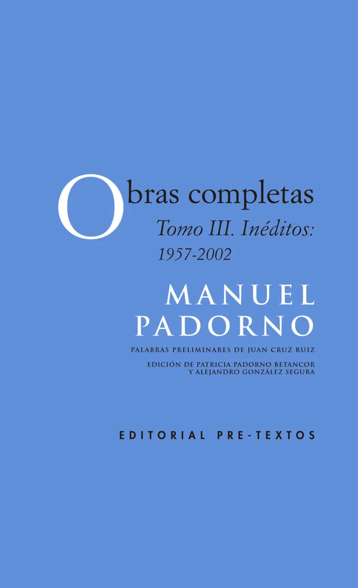 Obras Completas T. iii. Inéditos 1957-2002