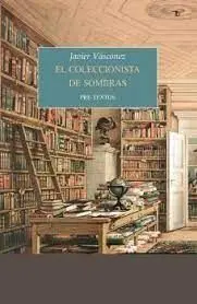 El Coleccionista de Sombras