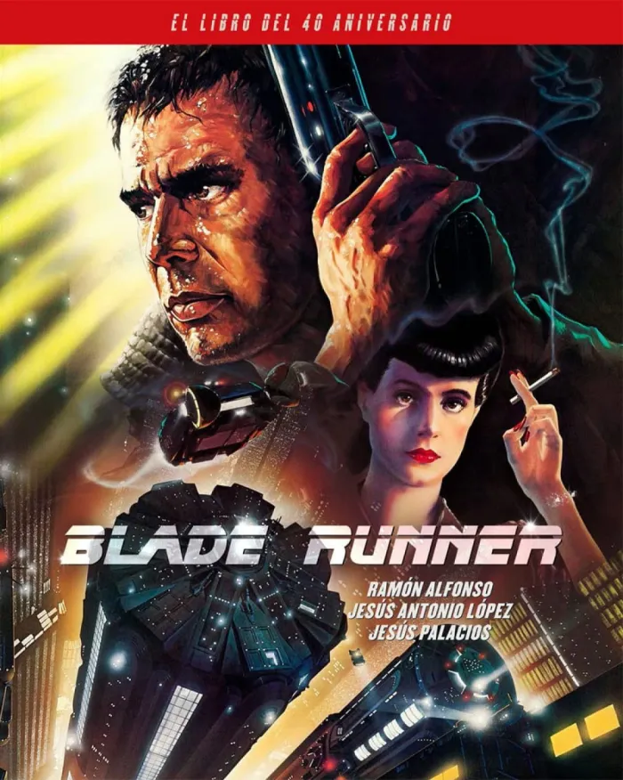 Blade Runner. El Libro del 40 Aniversario