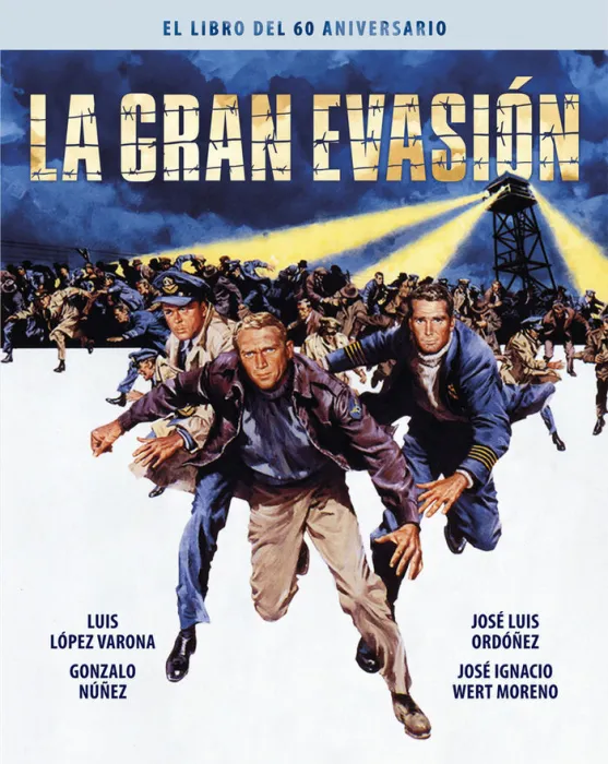 La Gran Evasion. El Libro del 60 Aniversario