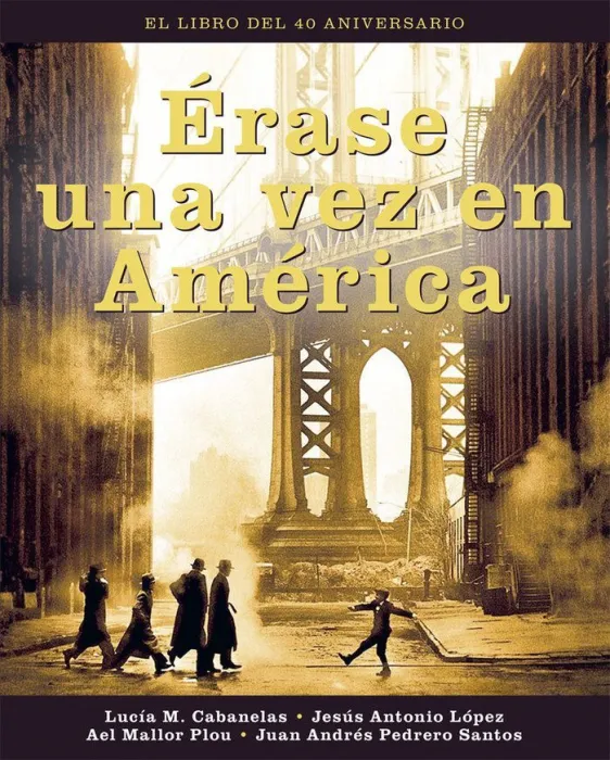 Erase una Vez en America