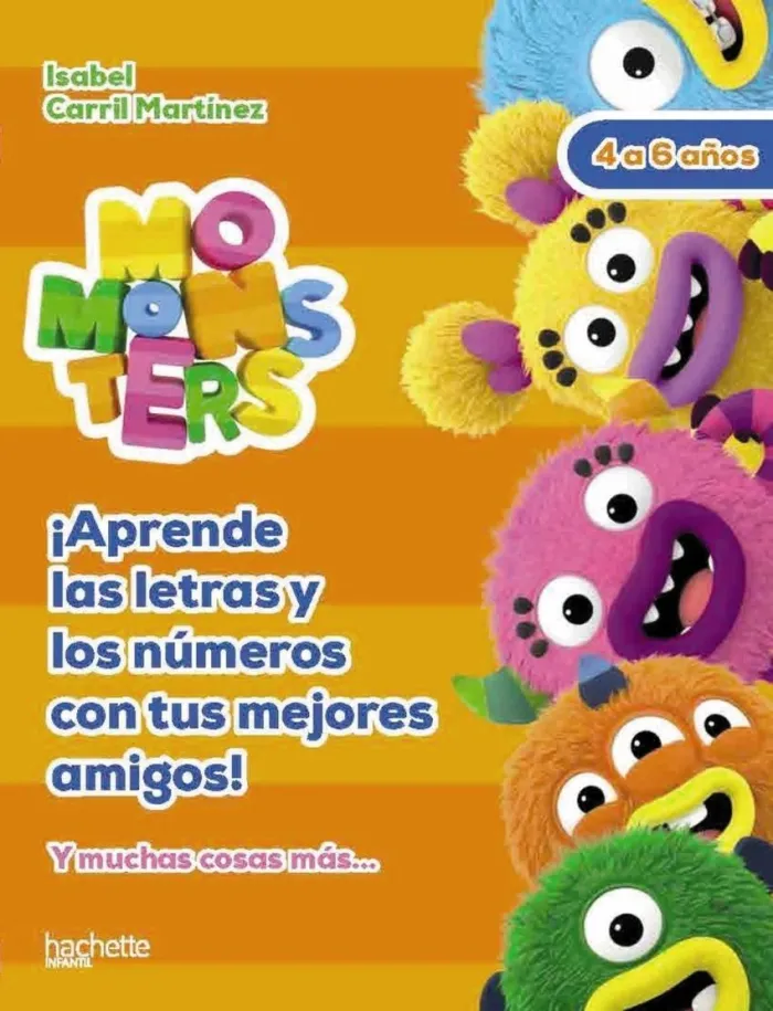 Aprende las Letras y los Números con Tus Mejores Amigos, 4-6 Años
