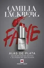Pack Duo Faye - Alas de Plata / una Jaula de Oro