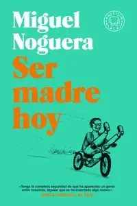 Ser Madre Hoy