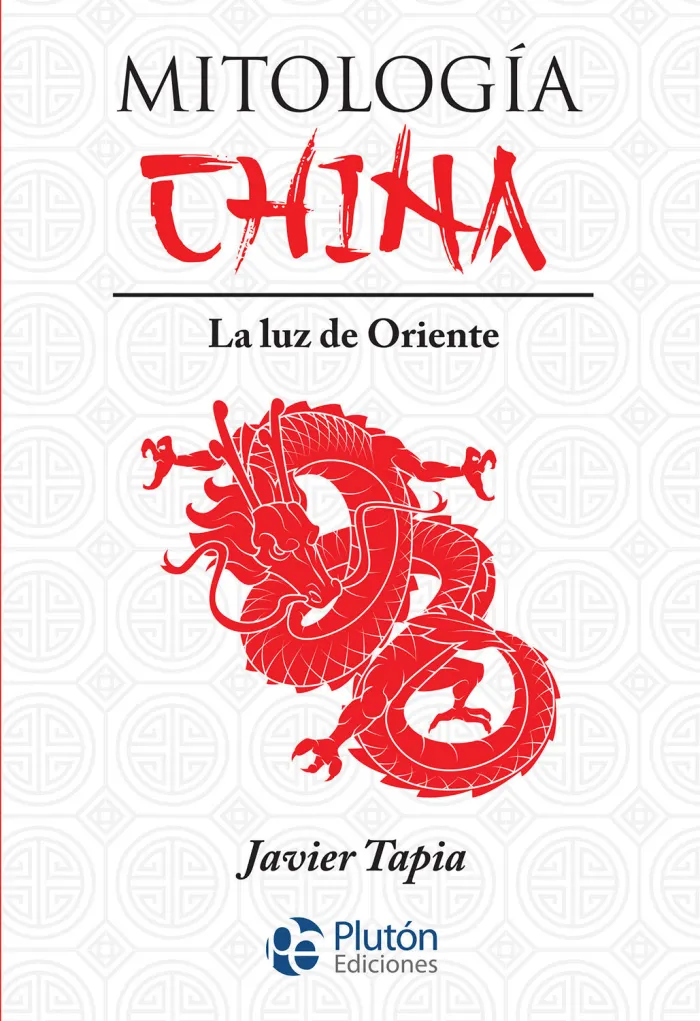 Mitología China. La Luz de Oriente