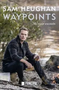 Waypoints. Mi Viaje Escoces