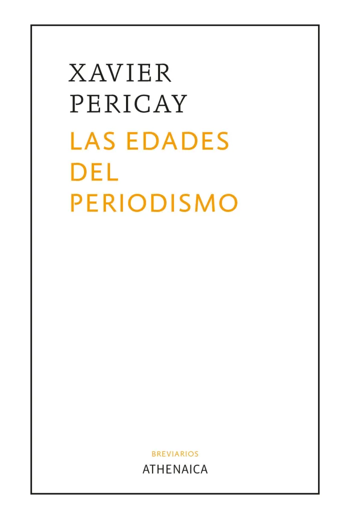 Las Edades del Periodismo