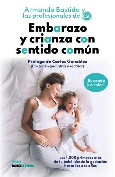 Embarazo y Crianza con Sentido Común