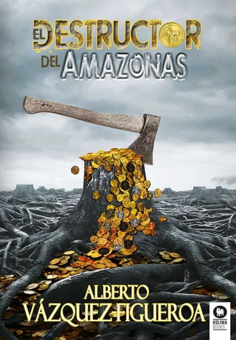 El Destructor del Amazonas
