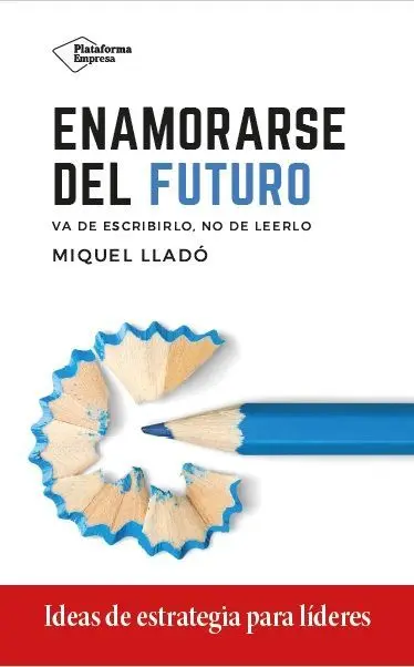 Enamorarse del Futuro