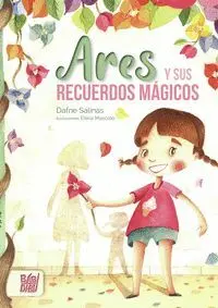 Ares y Sus Recuerdos Mágicos