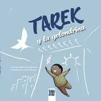 Tarek y la Golondrina
