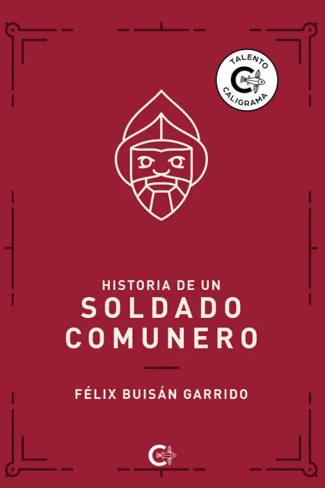 Historia de un Soldado Comunero