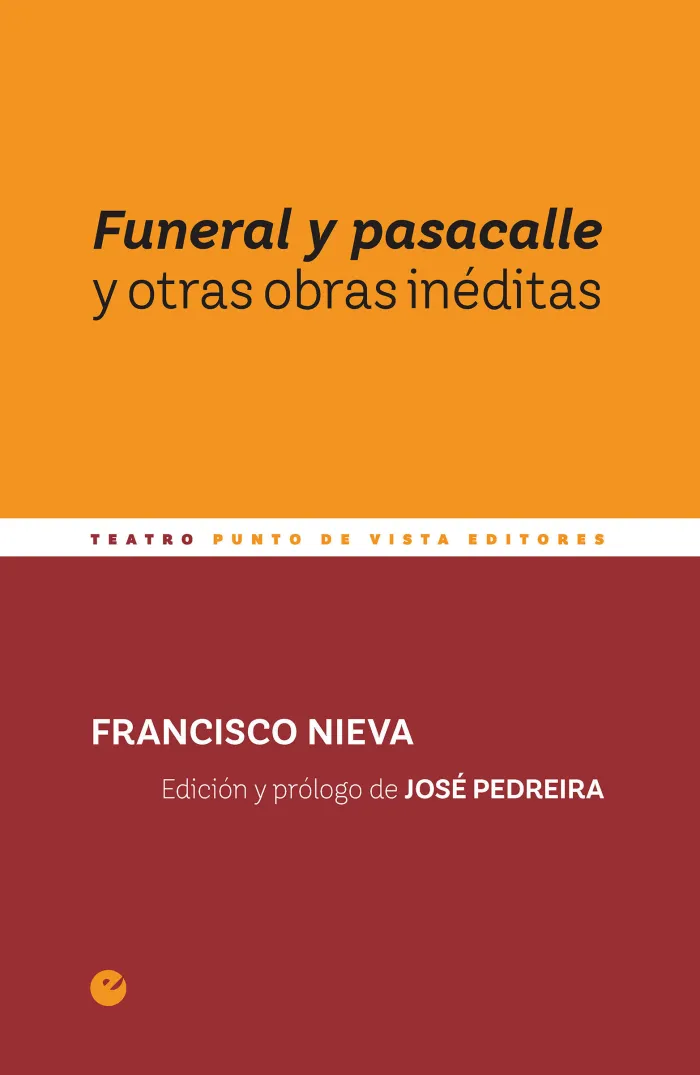 Funeral y Pasacalle y Otras Obras Inéditas