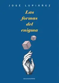 Las Formas del Enigma