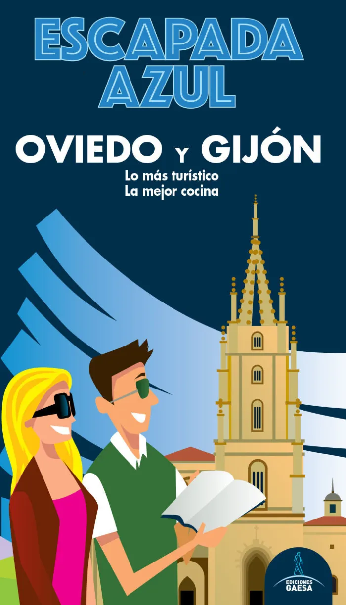 Oviedo y Gijon - Escapada Azul
