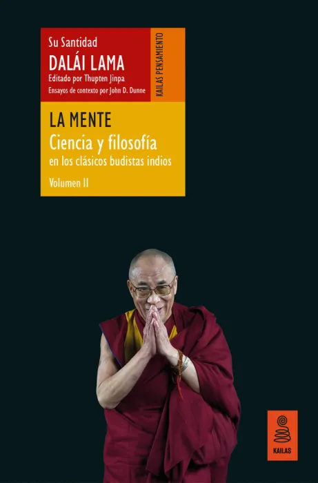 La Mente. Ciencia y Filosofía en los Clásicos Budistas Indios, Vol. Ii