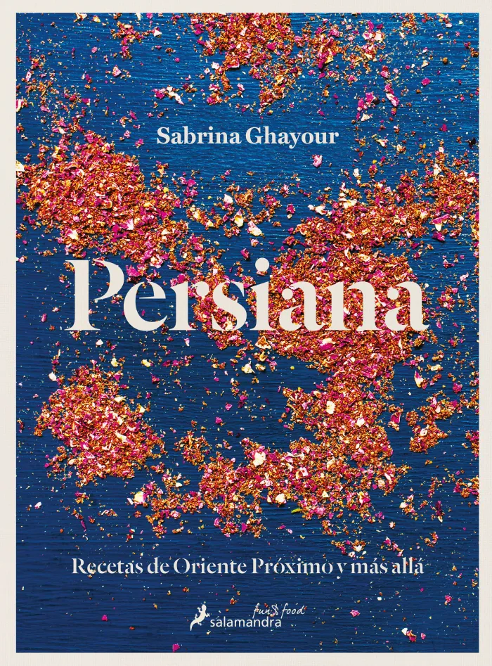 Persiana. Recetas de Oriente Próximo y Más Allá