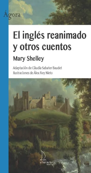 El Inglés Reanimado y Otros Cuentos