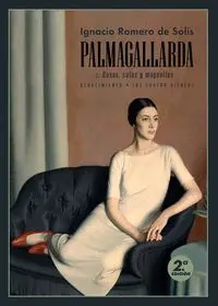 Palmagallarda I. Rosas, Calas y Magnolias