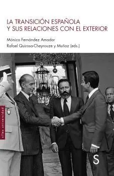 La Transición Española y Sus Relaciones con el Exterior