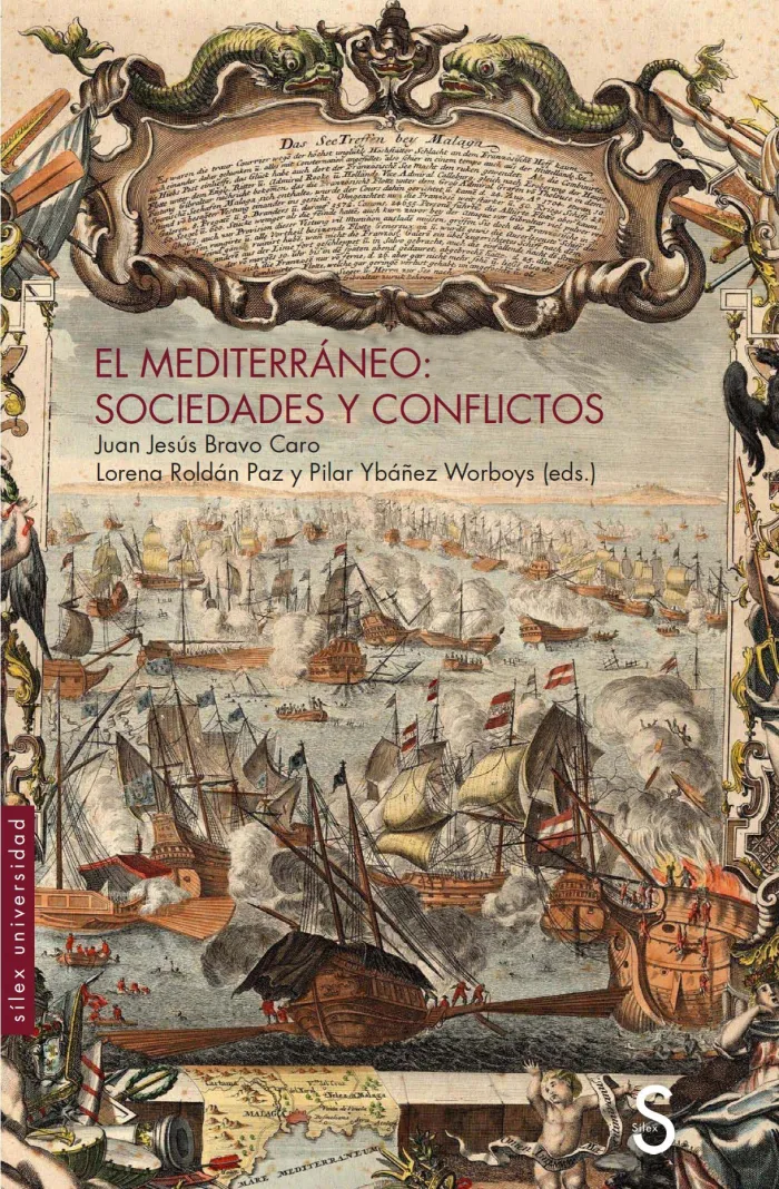 El Mediterráneo. Sociedades y Conflictos