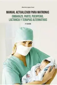 Manual Actualizado para Matronas, Embarazo, Parto,