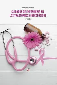 Cuidados de Enfermeria en los Transtornos Ginecologicos-2Ed