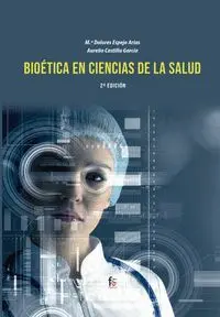 Bioetica en Ciencias de la Salud
