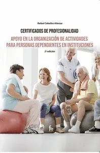 Apoyo en la Organizacion de Actividades para Personas Dependientes en Instituciones