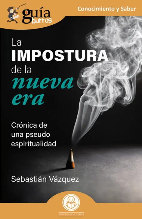 Guíaburros la Impostura de la Nueva Era