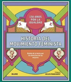 Historia del Movimiento Feminista