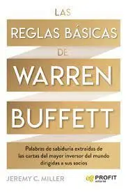 Las Reglas Básicas de Warren Buffett