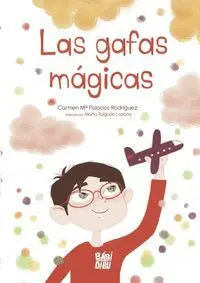 Las Gafas Magicas
