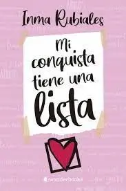 Mi Conquista Tiene una Lista