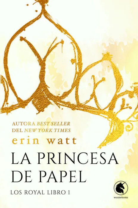 La Princesa de Papel. Los Royal 1