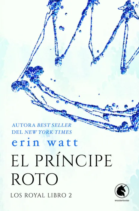 El Principe Roto. Los Royal 2