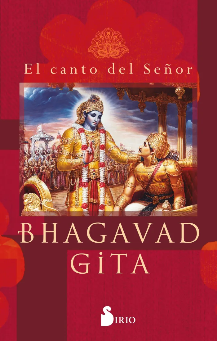 Bhagavad Gita. El Canto del Señor