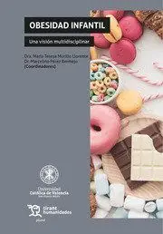 Obesidad Infantil. Una Visión Multidisciplinar