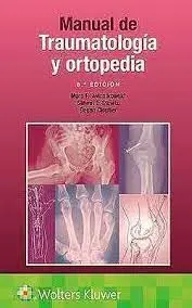 Manual de Traumatologia y Ortopedia