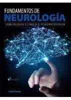 Fundamentos de Neurologia Semiologia Clinica y Fisiopatologia