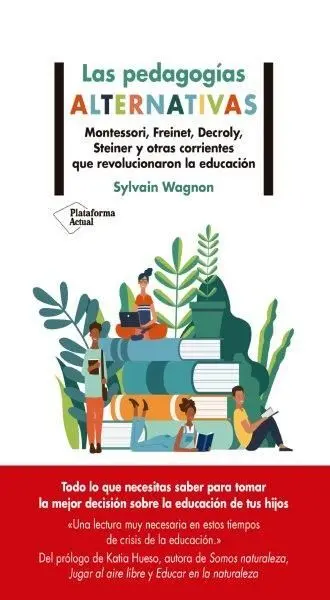 Las Pedagogías Alternativas