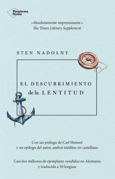 El Descubrimiento de la Lentitud