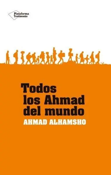Todos los Ahmad del Mundo
