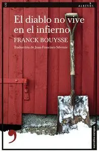 El Diablo no Vive en el Infierno