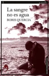 La Sangre no Es Agua