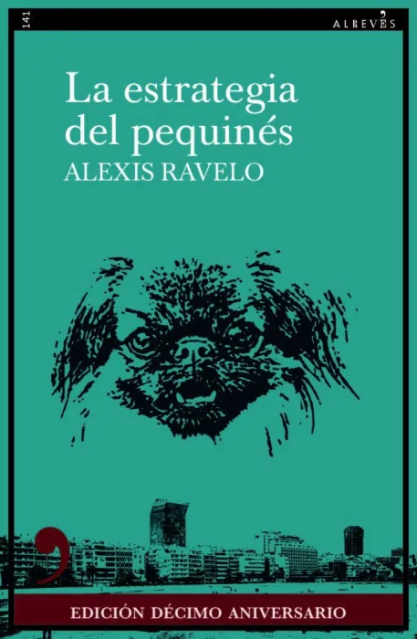 La Estrategia del Pequinés (10 Aniversario)