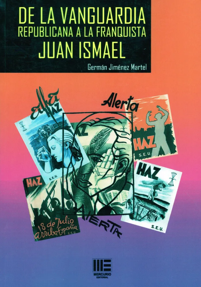 De la Vanguardia Republicana a la Franquista. Juan Ismael