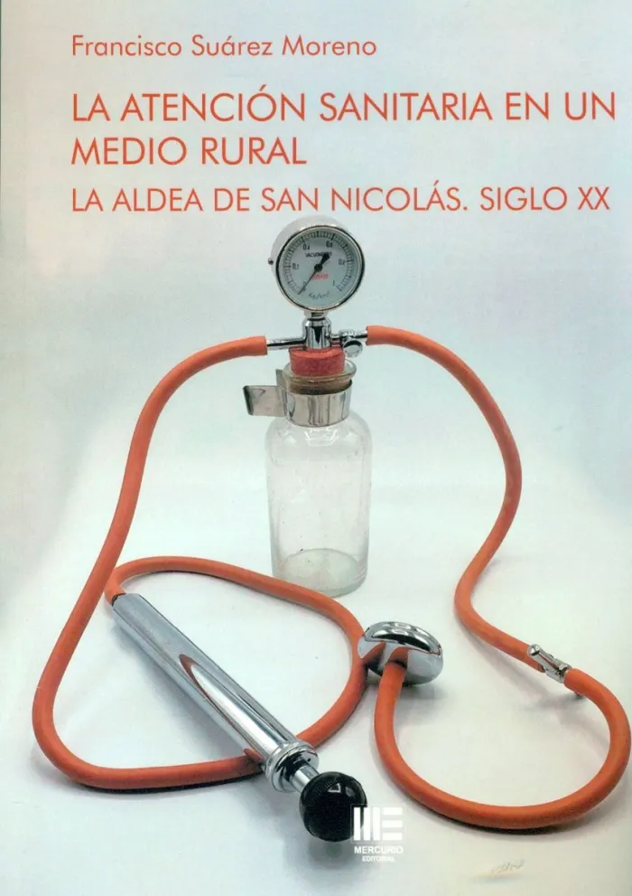 La Atencion Sanitaria en un Medio Rural