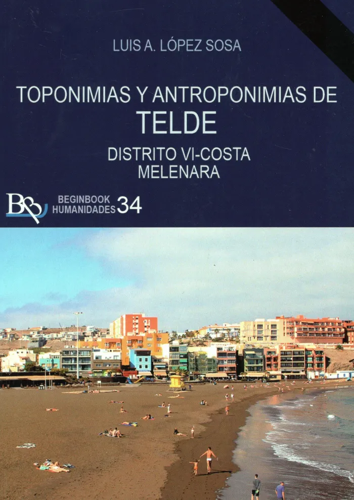 Toponimias y Antroponimias de Telde Distrito Vi Costa Melenara